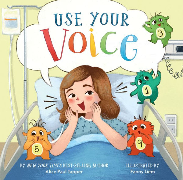 Use Your Voice by Alice Paul Tapper, Fanny Liem, Hardcover 