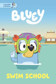 Free ibook download Swim School: A Bluey Storybook