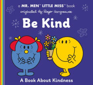 Title: Be Kind: A Book About Kindness, Author: Adam Hargreaves
