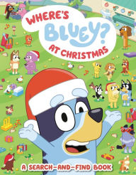 Free download ebook and pdf Where's Bluey? At Christmas: A Search-and-Find Book by Penguin Young Readers 9780593752982