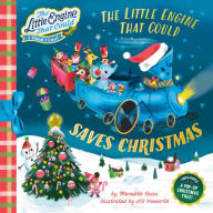 Title: The Little Engine That Could Saves Christmas, Author: Meredith Rusu