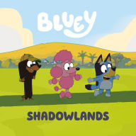 Bluey: Shadowlands