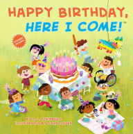 Title: Happy Birthday, Here I Come!, Author: D. J. Steinberg