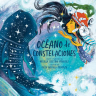 Title: Océano de constelaciones, Author: Melissa Cristina Márquez