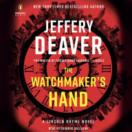 Title: The Watchmaker's Hand (Lincoln Rhyme Series #16), Author: Jeffery Deaver