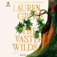 Title: The Vaster Wilds: A Novel, Author: Lauren Groff