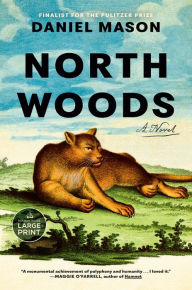 Title: North Woods, Author: Daniel Mason