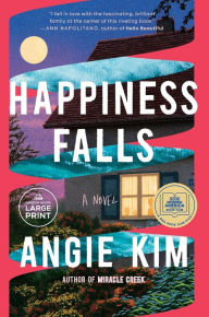 Title: Happiness Falls, Author: Angie Kim