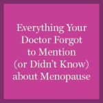 Alternative view 3 of The New Menopause: Navigating Your Path Through Hormonal Change with Purpose, Power, and Facts