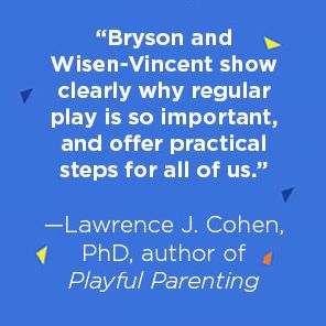 The Way of Play: Using Little Moments Big Connection to Raise Calm and Confident Kids