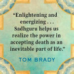 Alternative view 3 of Death: Only for Those Who Shall Die--a Yogi's Guide to Living, Dying, and Beyond
