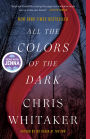 All the Colors of the Dark (Read with Jenna Pick)
