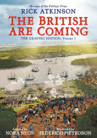 The British Are Coming: The Graphic Edition, Volume 1