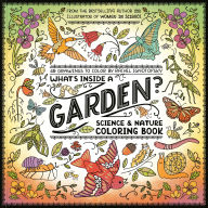 Free german books download pdf What's Inside a Garden?: Science and Nature Coloring Book: 40 Drawings to Color 9780593799857 by Rachel Ignotofsky (English Edition)