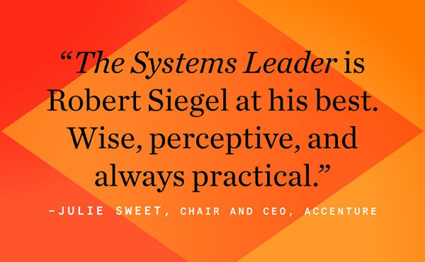 the Systems Leader: Mastering Cross-Pressures That Make or Break Today's Companies