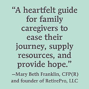 My Mother's Money: A Guide to Financial Caregiving