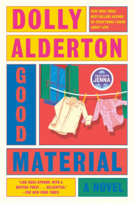 Title: Good Material, Author: Dolly Alderton