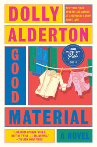 Ebook it free download Good Material by Dolly Alderton