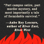Alternative view 2 of Notes on Surviving the Fire: A Novel