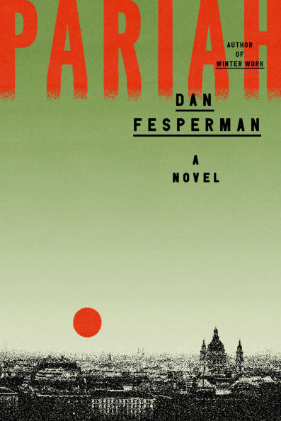Pariah: A Novel