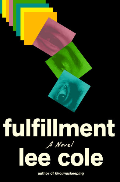Fulfillment: A Novel
