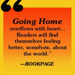 Going Home: A Novel