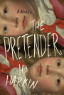 The Pretender: A Novel