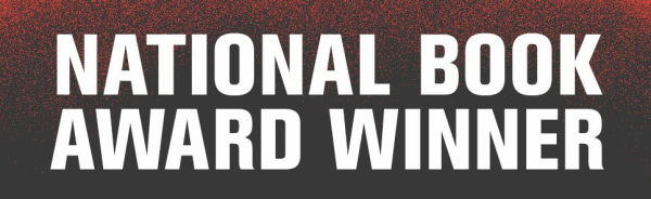 One Day, Everyone Will Have Always Been Against This (National Book Award Winner)