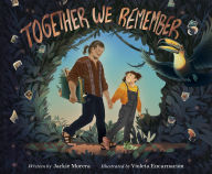 Title: Together We Remember, Author: Jackie Morera