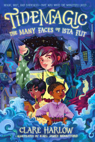 Title: Tidemagic: The Many Faces of Ista Flit, Author: Clare Harlow