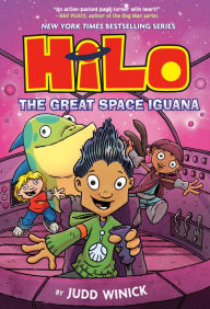 Title: Hilo Book 11: The Great Space Iguana: (A Graphic Novel), Author: Judd Winick