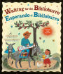 Waiting for the Biblioburro/Esperando el Biblioburro: (Spanish-English bilingual edition)