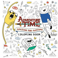 Title: Adventure Time: Amazing and Awesome Coloring Book, Author: Random House