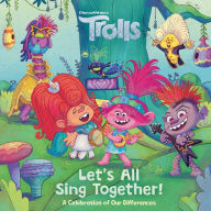 Title: Let's All Sing Together! (DreamWorks Trolls), Author: Random House