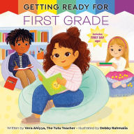 Title: Getting Ready for First Grade, Author: Vera Ahiyya