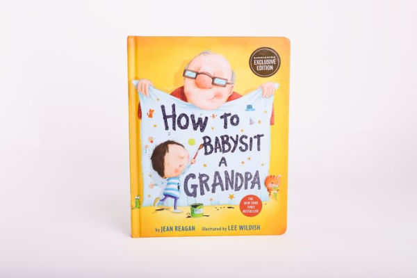 How to Babysit a Grandpa Deluxe Board Book (B&N Exclusive Edition)