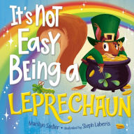 Title: It's Not Easy Being a Leprechaun, Author: Marilyn Sadler