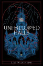 Unhallowed Halls