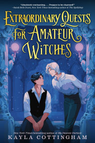 Title: Extraordinary Quests for Amateur Witches, Author: Kayla Cottingham