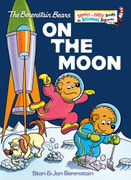 Title: On the Moon (Berenstain Bears), Author: Stan Berenstain