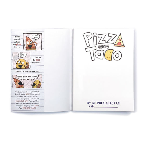 Pizza and Taco: Draw Your Own Comic!: Stickers Inside! [An Activity Book]