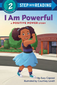 Title: I Am Powerful: A Positive Power Story, Author: Suzy Capozzi