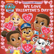 Title: We Love Valentine's Day (PAW Patrol), Author: Random House