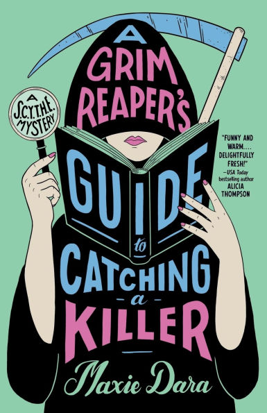 a Grim Reaper's Guide to Catching Killer