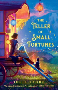 Title: The Teller of Small Fortunes, Author: Julie Leong