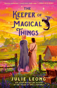 Title: The Keeper of Magical Things, Author: Julie Leong