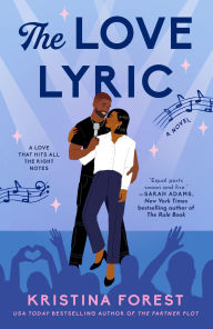 Title: The Love Lyric, Author: Kristina Forest