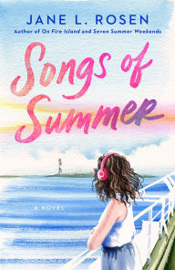 Title: Songs of Summer, Author: Jane L. Rosen