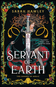 Free download audiobooks to cd Servant of Earth by Sarah Hawley 9780593819791 English version