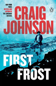 Title: First Frost: A Longmire Mystery, Author: Craig Johnson